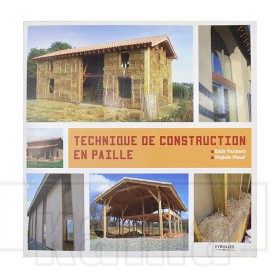 Technique de construction en paille / Eddy Fruchard, Virginie Piaud