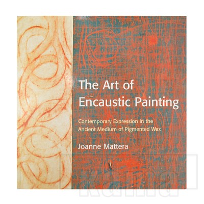 Art of Encaustic Painting